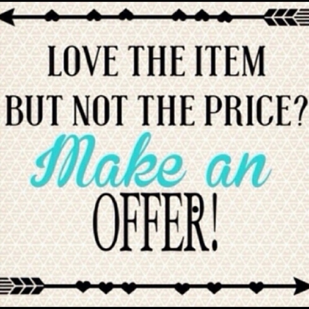 Make an offer!!